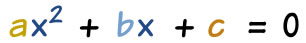 二次方程：ax^2 + bx + c = 0